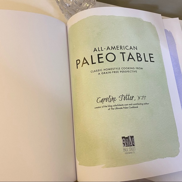 All-American Paleo Table Cookbook, Caroline Potter, Grain-Free Recipes - Picture 6 of 11